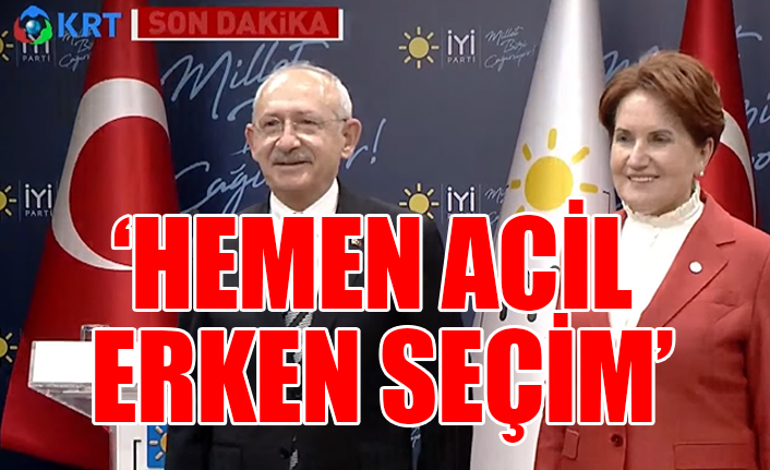 Kılıçdaroğlu - Akşener'den kritik kararlar