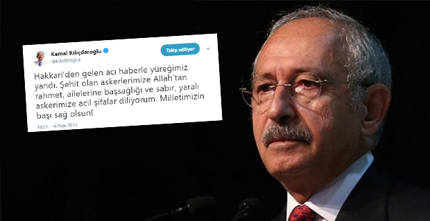 CHP lideri Kılıçdaroğlu'ndan Hakkari şehitleri için başsağlığı mesajı