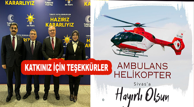 Ambulans Helikopter Sivas için yeniden göreve başladı