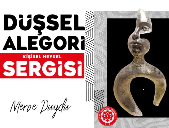 Düşlerin Heykele Dönüştüğü Yolculuk: “Düşsel Alegori” Sergisi Sanatseverlerle buluştu