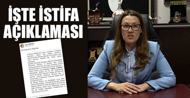 AKP'nin tarihindeki 'seçilmiş tek Kadın il başkanı' istifa etti!