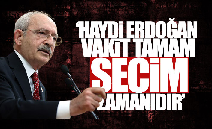 Kılıçdaroğlu'ndan 'seçim' çağrısı: Bu bir seferdir dostlar, sefere çıkmaya hazır mısınız?