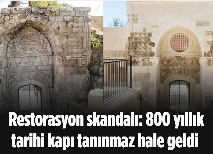 Restorasyon skandalı: 800 yıllık tarihi kapı tanınmaz hale geldi 