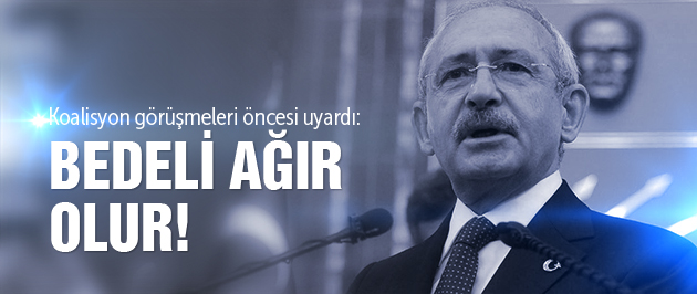 Kılıçdaroğlu'ndan hükümete sert uyarı