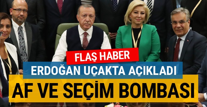 Erdoğan'dan bomba af çıkışı! MHP ile ittifak var mı?