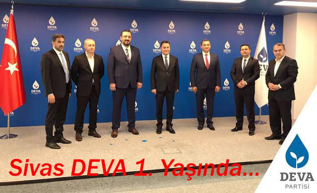Deva Partisi Sivas İl Başkanlığı 1 YAŞINDA...